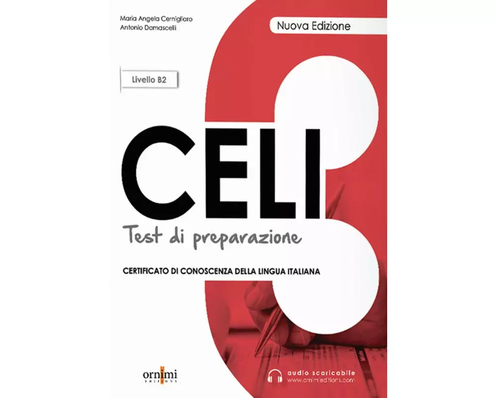 Celi 3 - Test di preparazione + online audio. B2