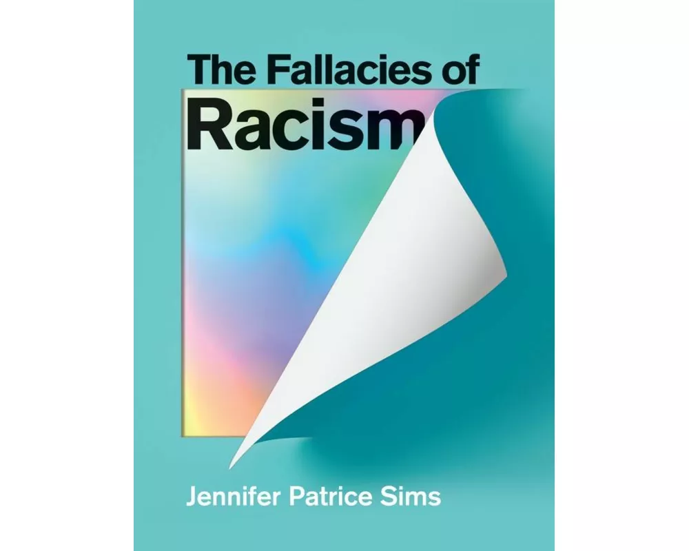 The Fallacies of Racism
