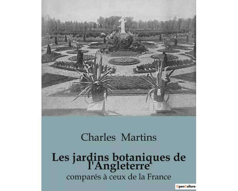 Les jardins botaniques de l'Angleterre