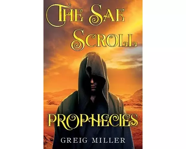 The Sae Scroll Prophecies