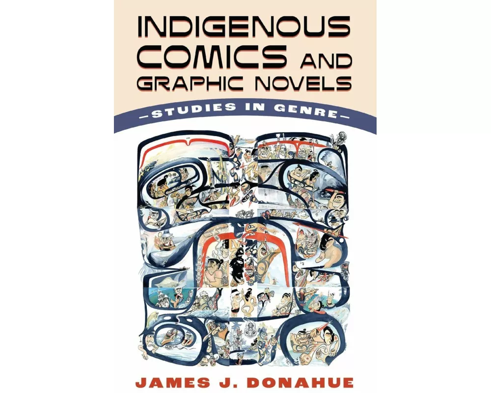 Indigenous Comics and Graphic Novels