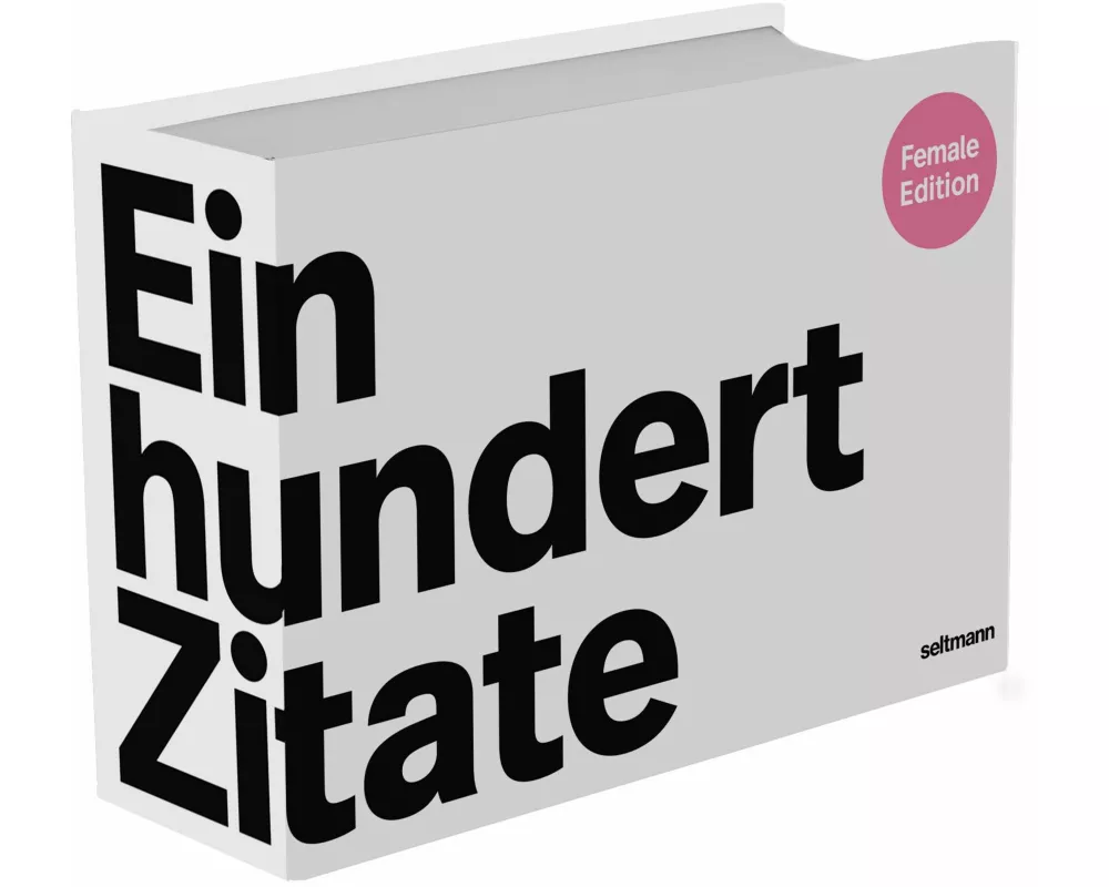 Einhundert Zitate Female Edition