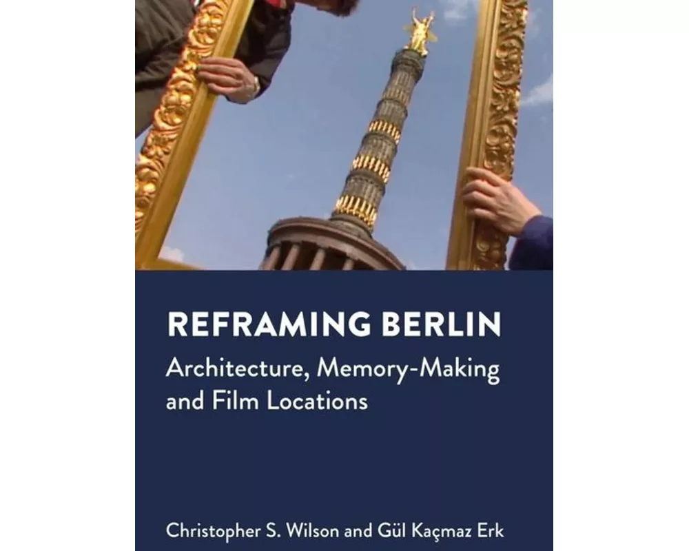 Reframing Berlin