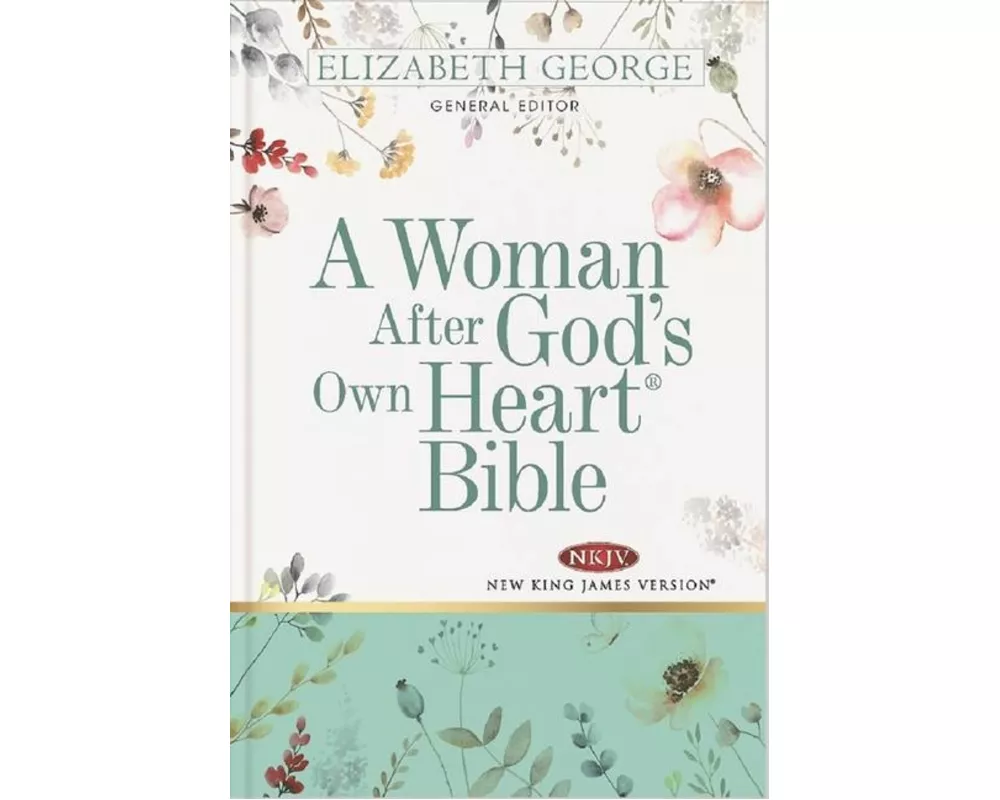 A Woman After God's Own Heart Bible