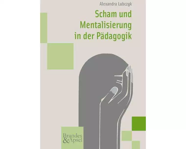 Scham und Mentalisierung in der Pädagogik