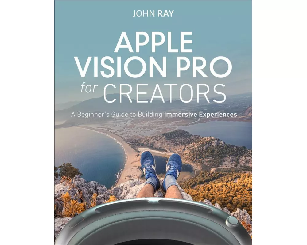 Apple Vision Pro for Creators: A Beginner's Guide to Building Immersive Experiences