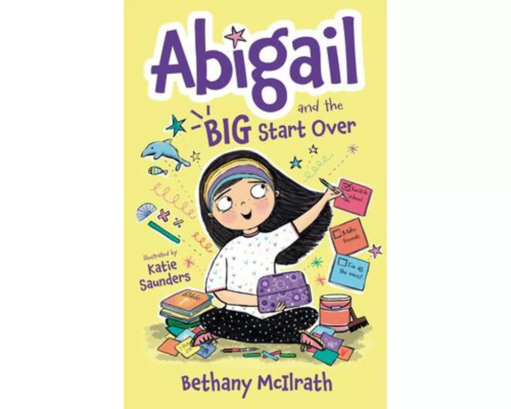 Abigail and the Big Start Over