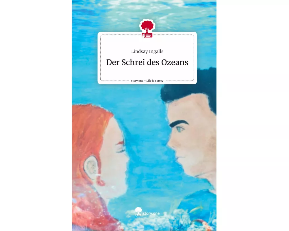 Der Schrei des Ozeans. Life is a Story - story.one