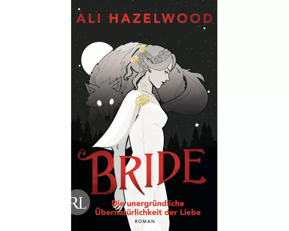 Bride – Die unergründliche Übernatürlichkeit der Liebe