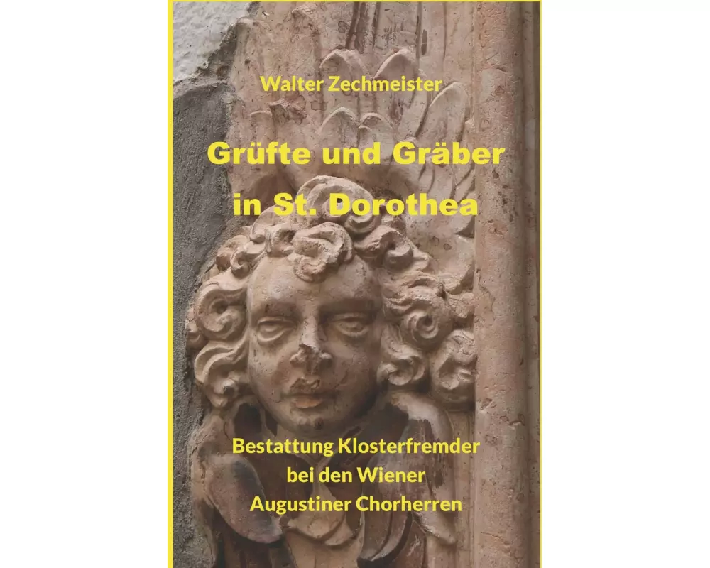Grüfte und Gräber in St. Dorothea