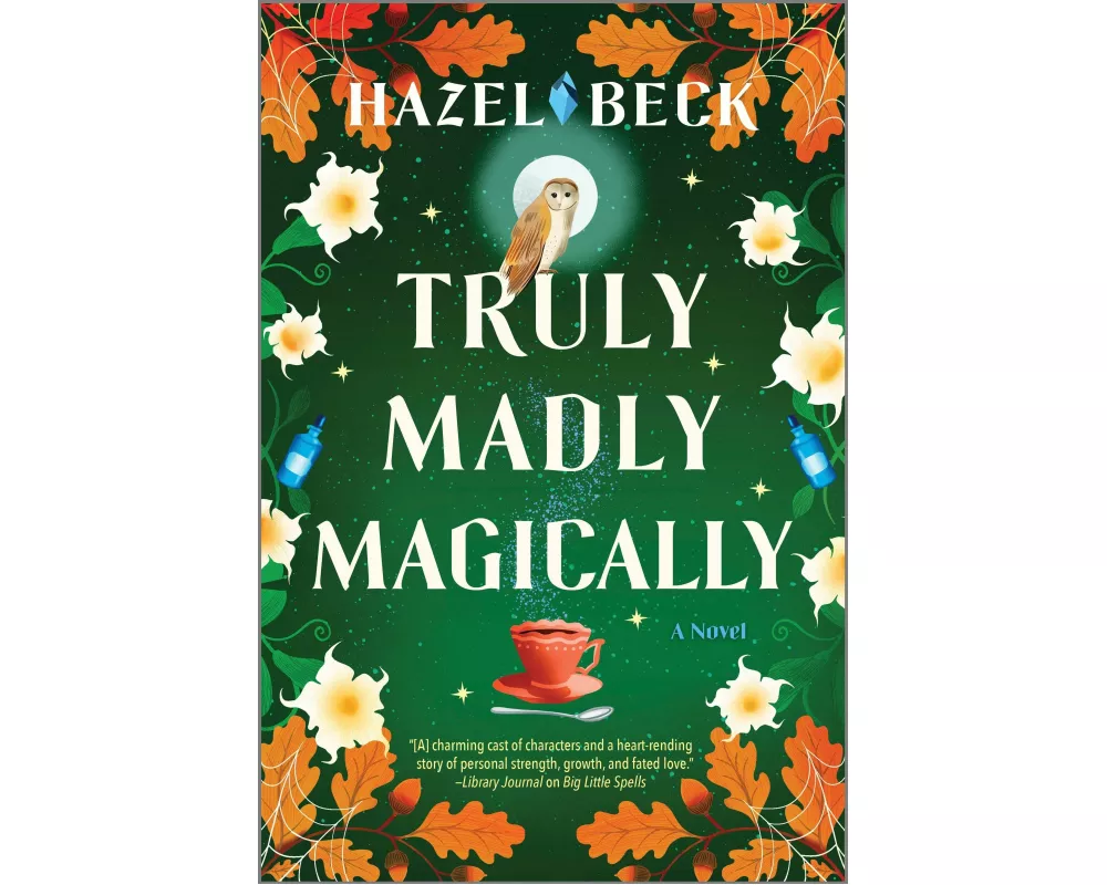 Truly Madly Magically