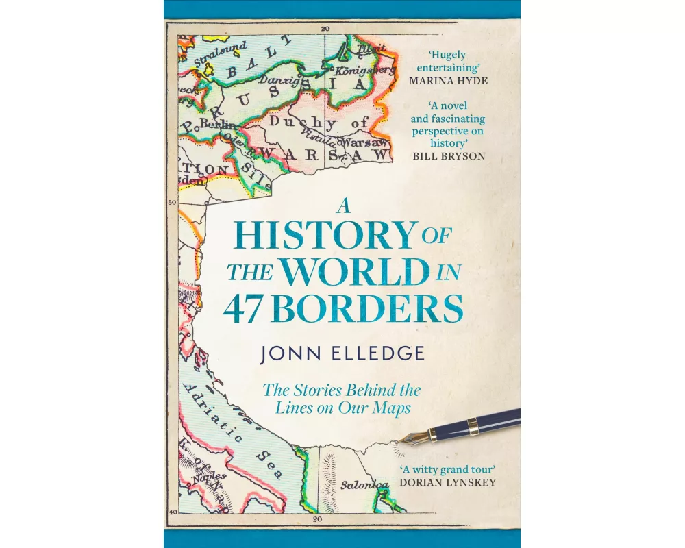 A History of the World in 47 Borders