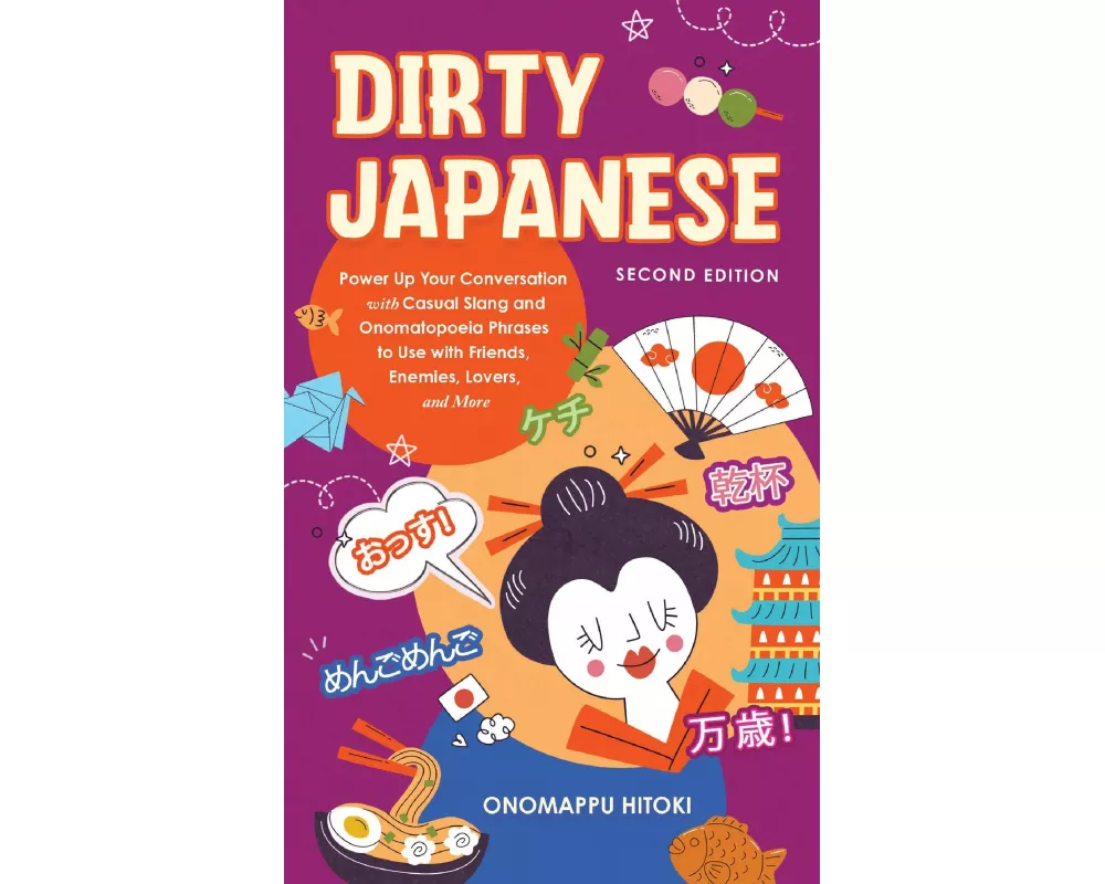 Dirty Japanese: Second Edition