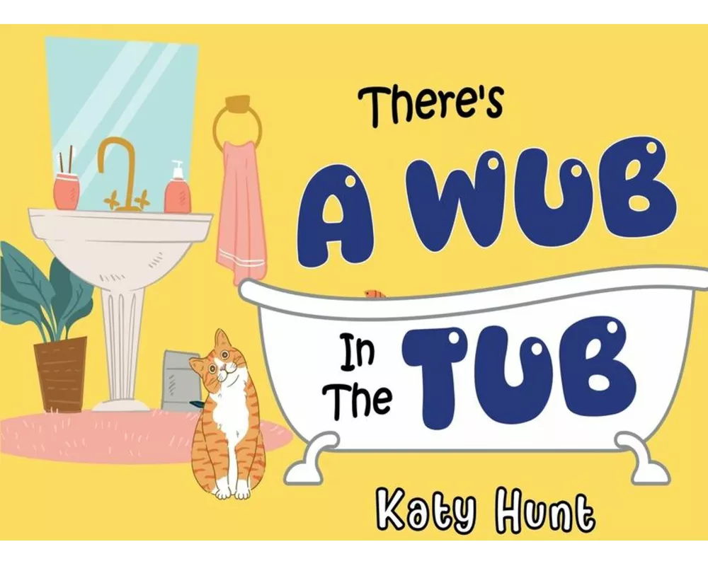 There's A Wub In The Tub
