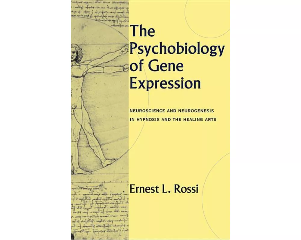 The Psychobiology of Gene Expression