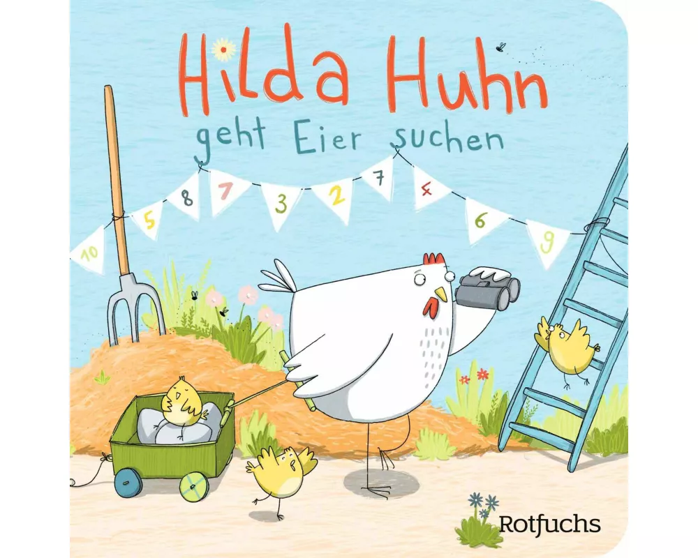 Hilda Huhn geht Eier suchen