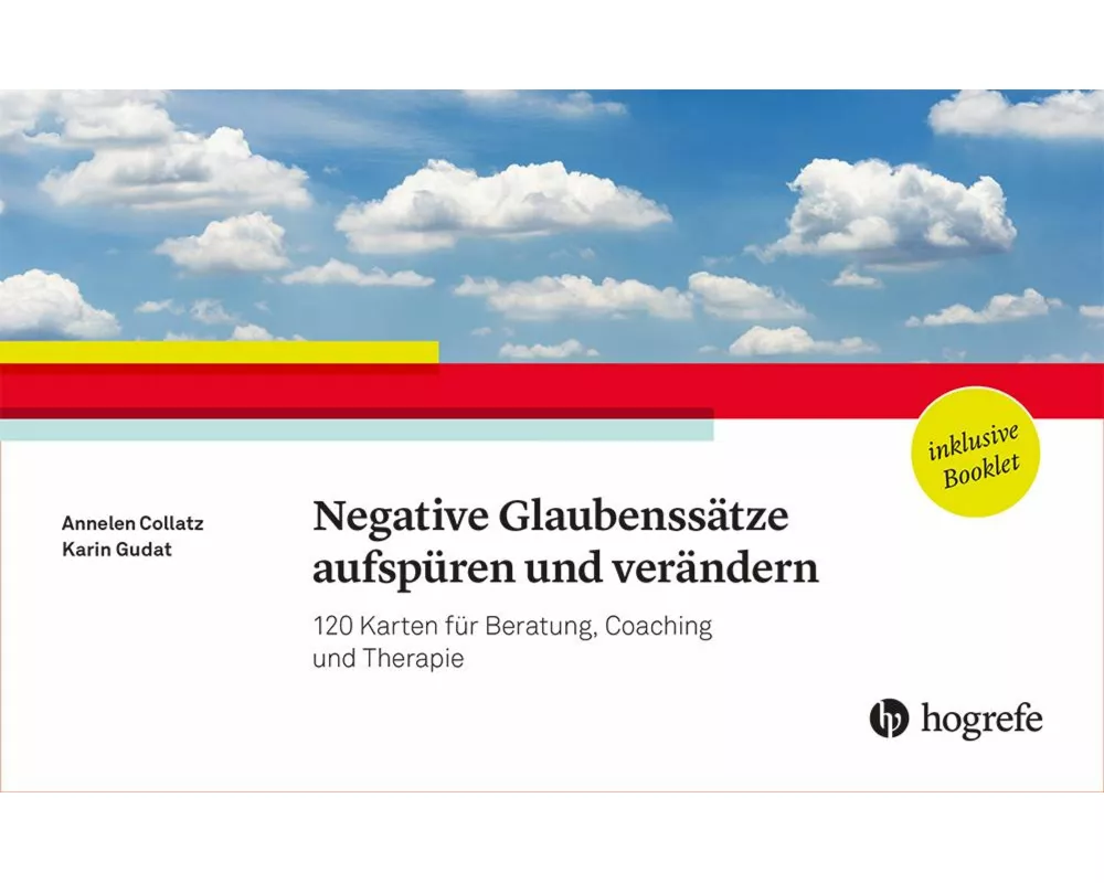 Negative Glaubenssätze aufspüren und verändern