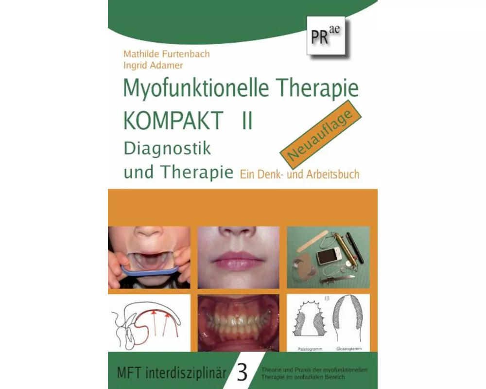 Myofunktionelle Therapie KOMPAKT II