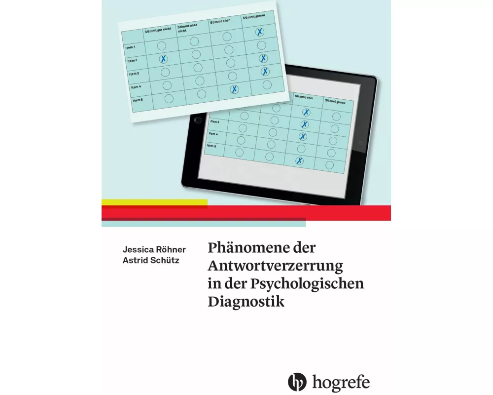 Phänomene der Antwortverzerrung in der Psychologischen Diagnostik