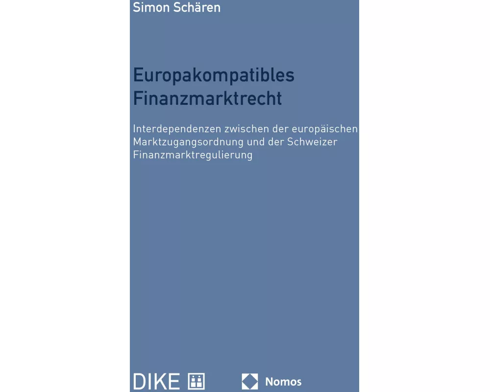 Europakompatibles Finanzmarktrecht
