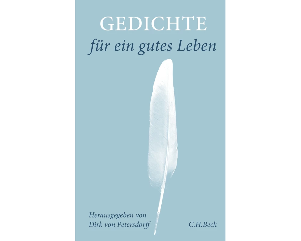 Gedichte für ein gutes Leben
