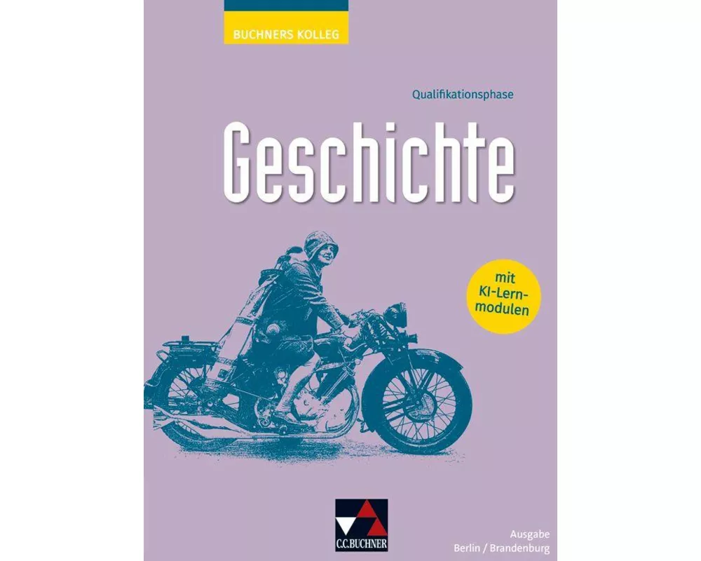 Kolleg Geschichte BE/BB Q-Phase Ausgabe ab 2026