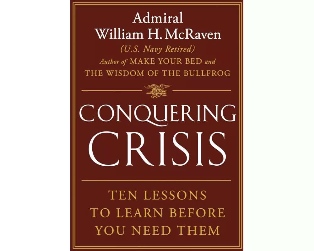 Conquering Crisis
