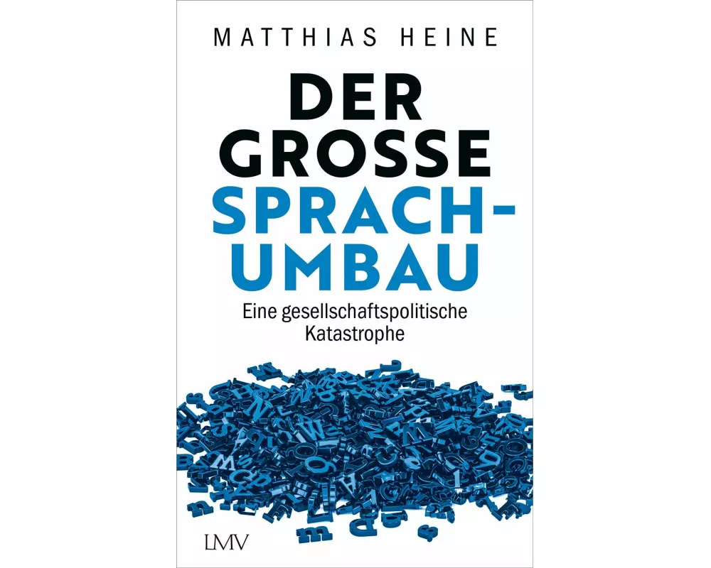 Der große Sprachumbau