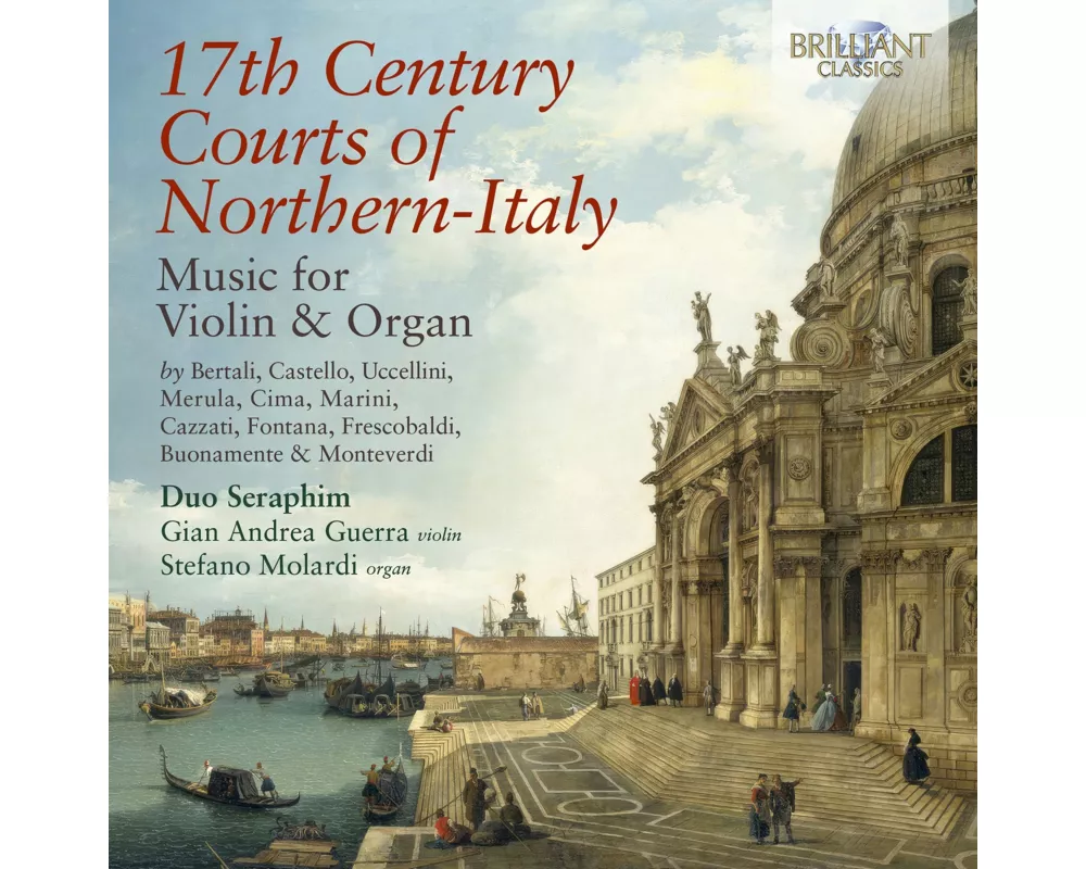 17th Century Courts of Northern-Italy Music for Vi