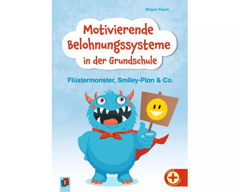 Motivierende Belohnungssysteme in der Grundschule