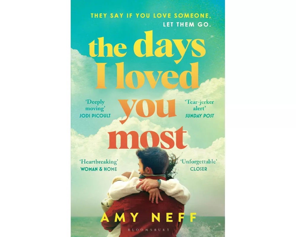 The Days I Loved You Most