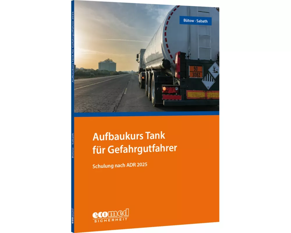 Aufbaukurs Tank für Gefahrgutfahrer