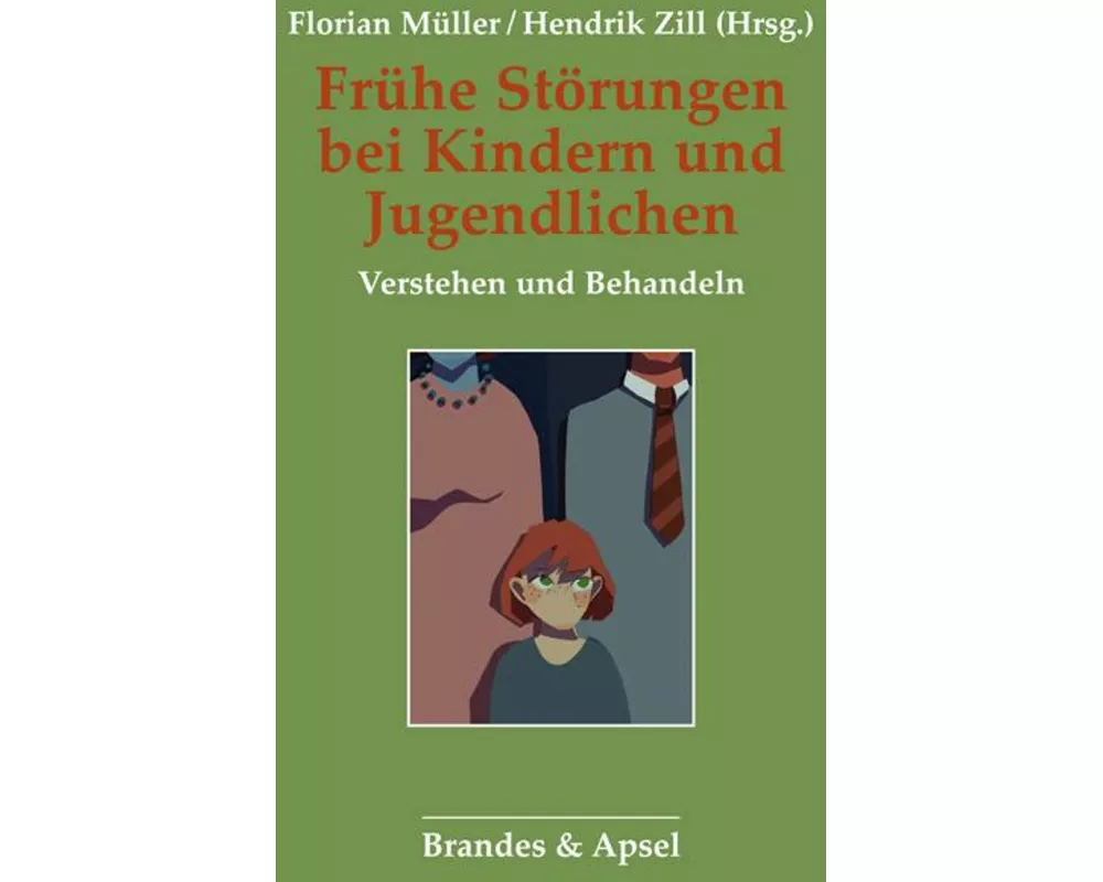 Frühe Störungen bei Kindern und Jugendlichen