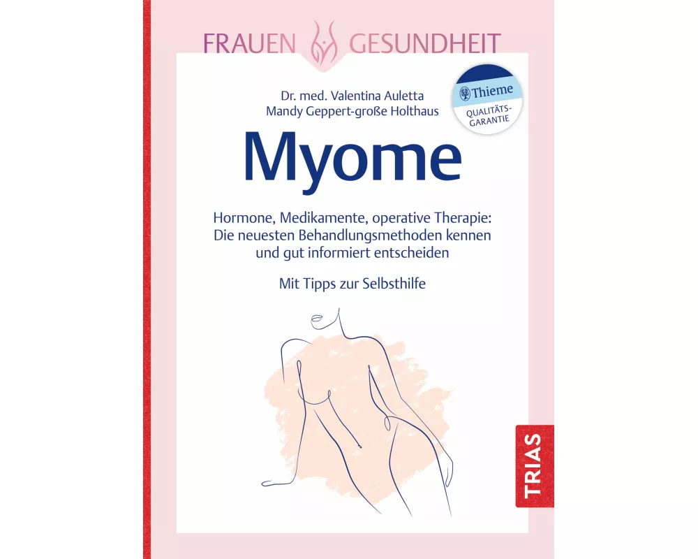 Frauengesundheit: Myome