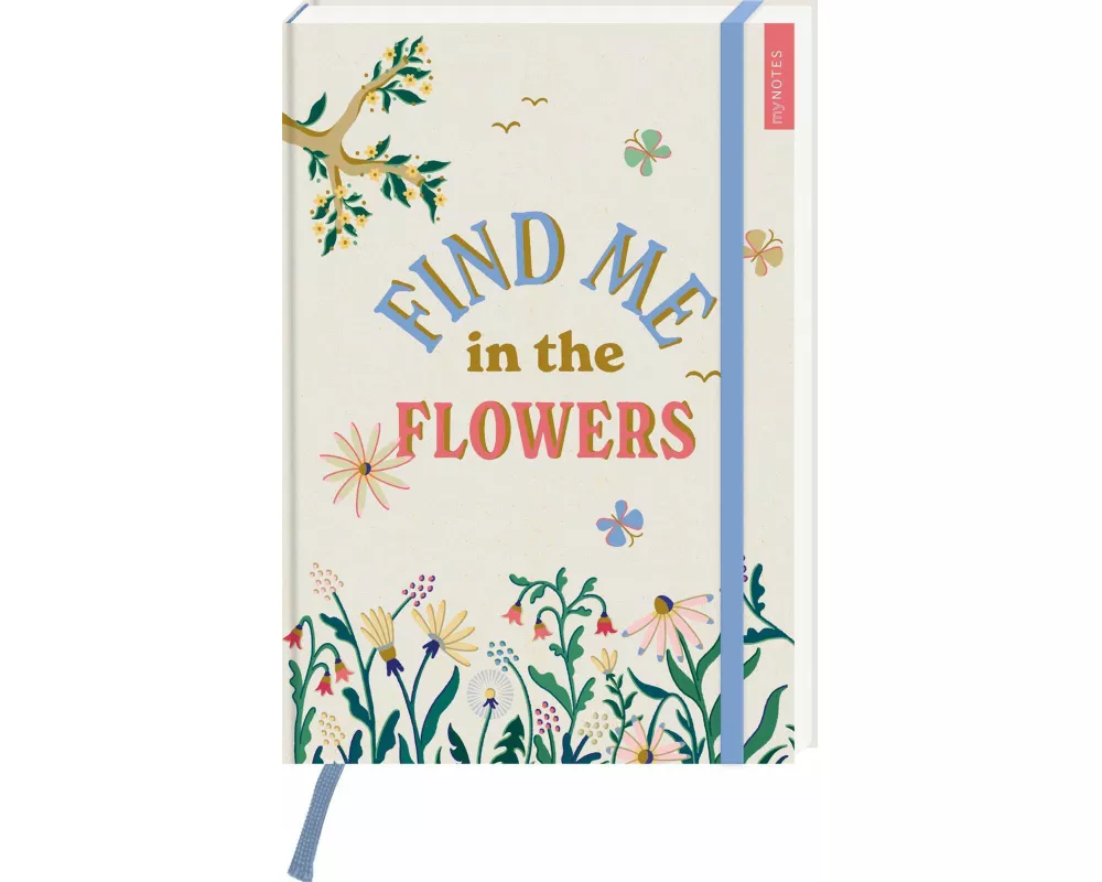 myNOTES Papeterie: Notizbuch A4 Cottage Style: Find me in the Flowers