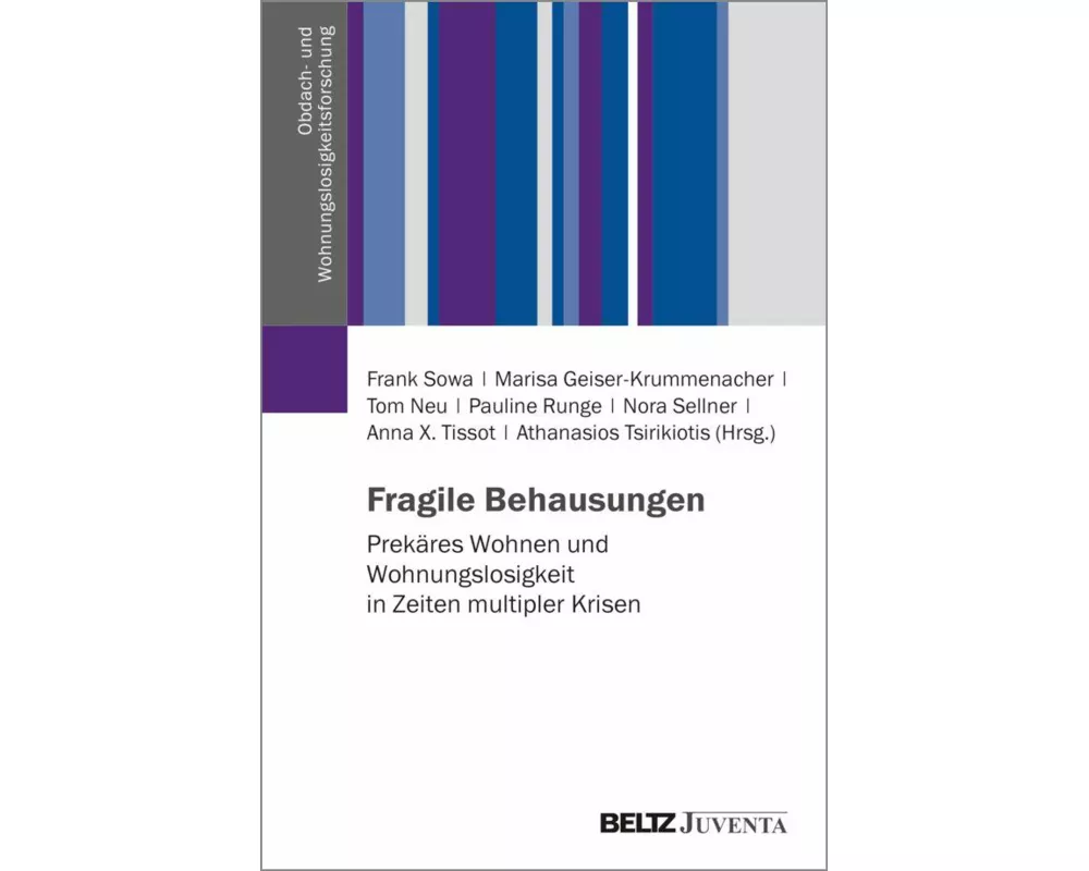 Fragile Behausungen
