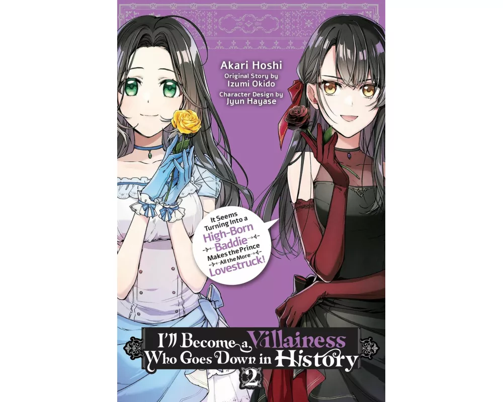 I’ll Become a Villainess Who Goes Down in History, Vol. 2