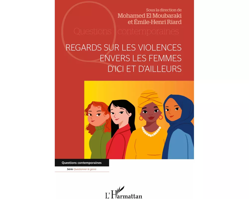 Regards sur les violences envers les femmes d'ici et d'ailleurs