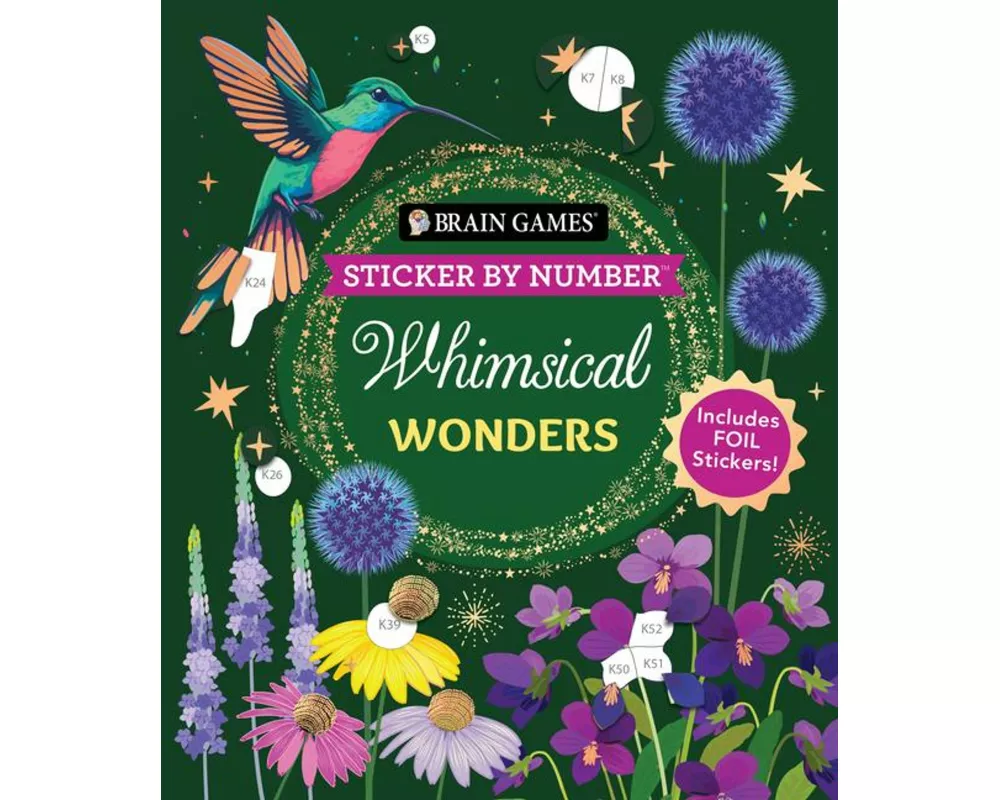 Brain Games - Sticker by Number: Whimsical Wonders (24 Images to Sticker)