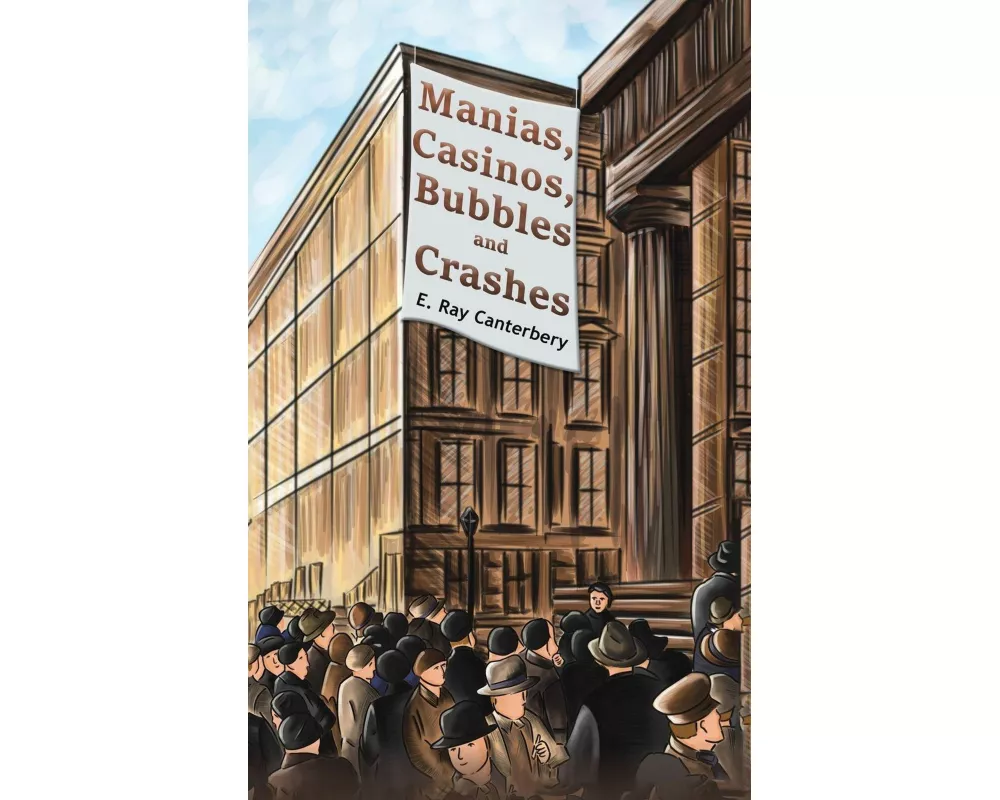 Manias, Casinos, Bubbles and Crashes