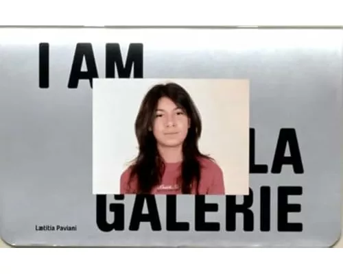 I am la Galerie, You are la Galerie