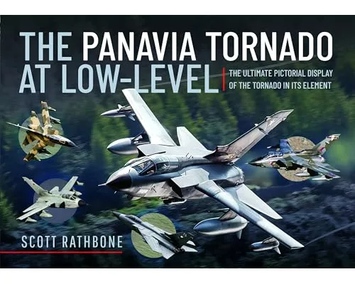 The Panavia Tornado at Low-Level