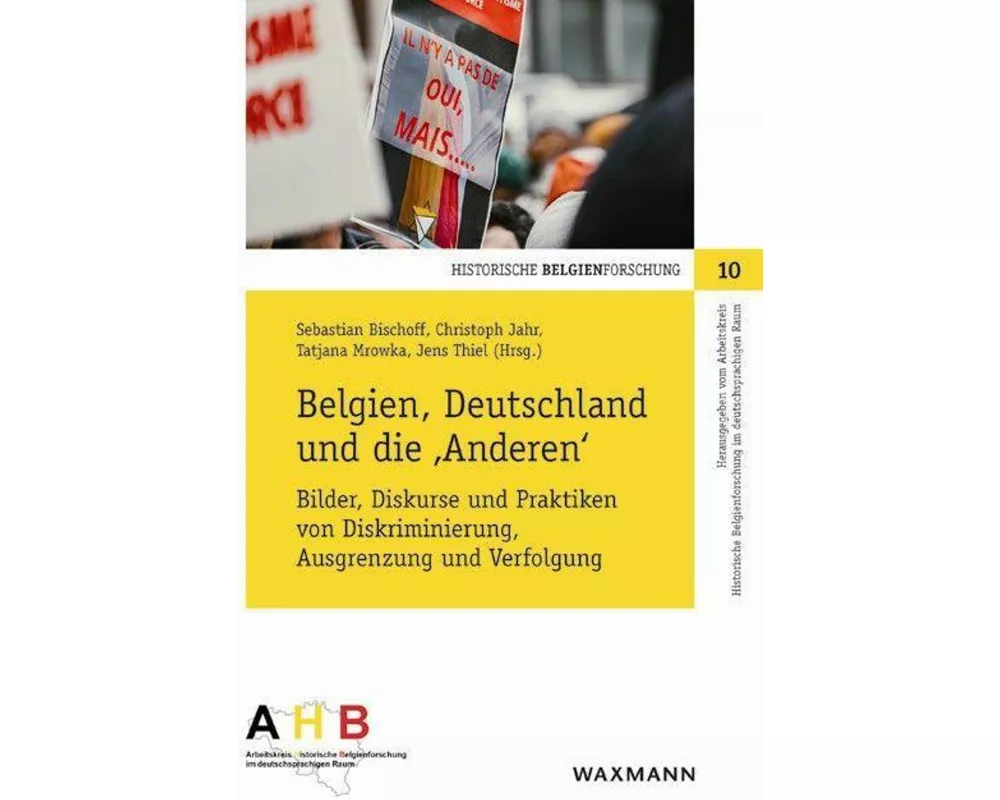 Belgien, Deutschland und die 'Anderen'