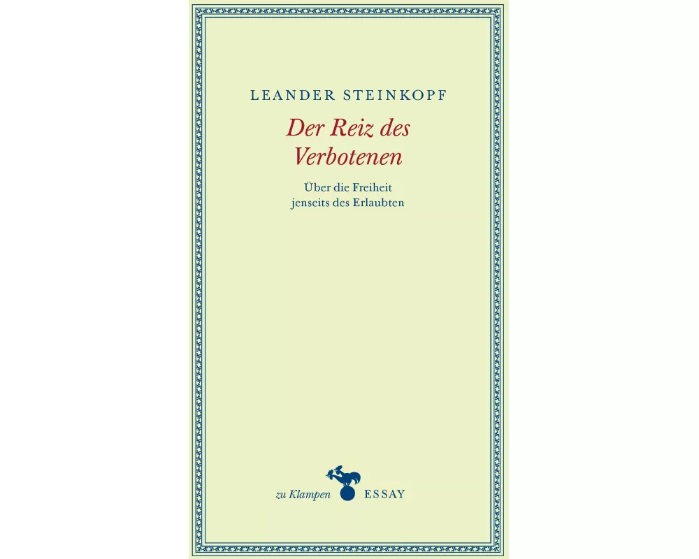 Der Reiz des Verbotenen