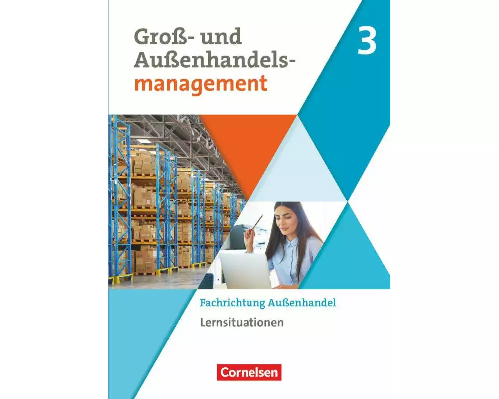 Kaufleute im Groß- und Außenhandelsmanagement - Ausgabe 2020 - Band 3