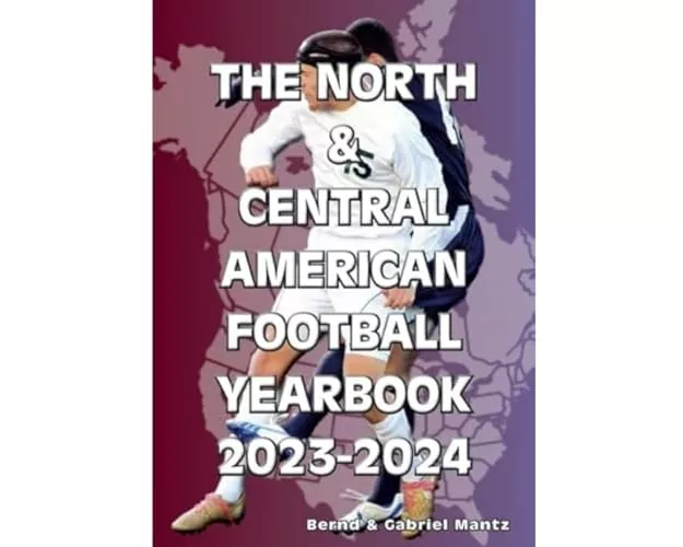 The North & Central American Football Yearbook 2023-2024
