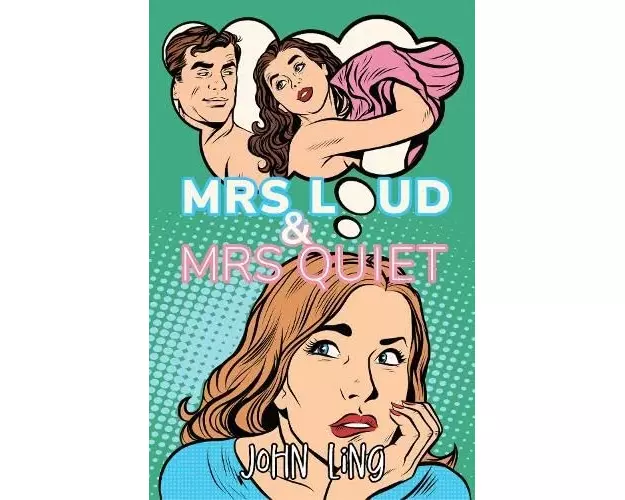 Mrs Loud and Mrs Quiet