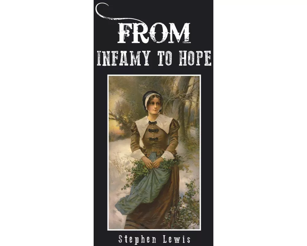 From Infamy to Hope