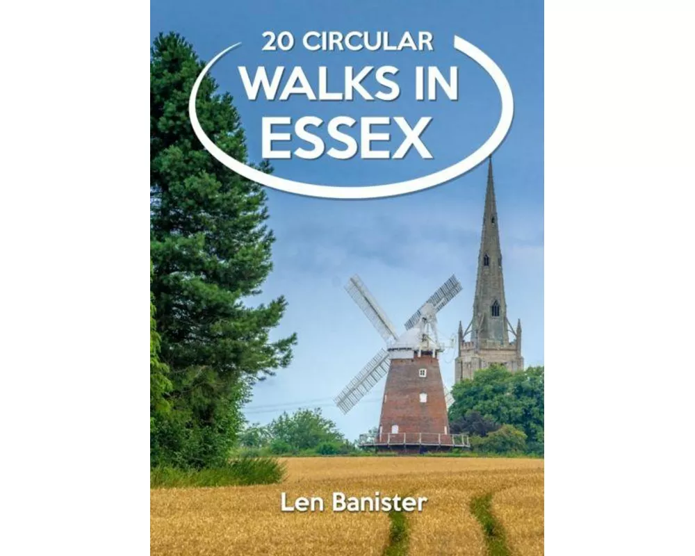 20 Circular Walks in Essex