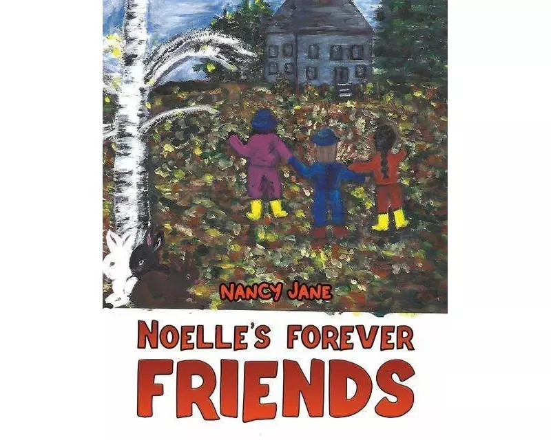 Noelle's Forever Friends